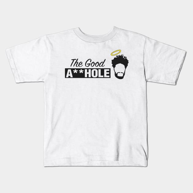 The Good A**hole Kids T-Shirt by OptionaliTEES